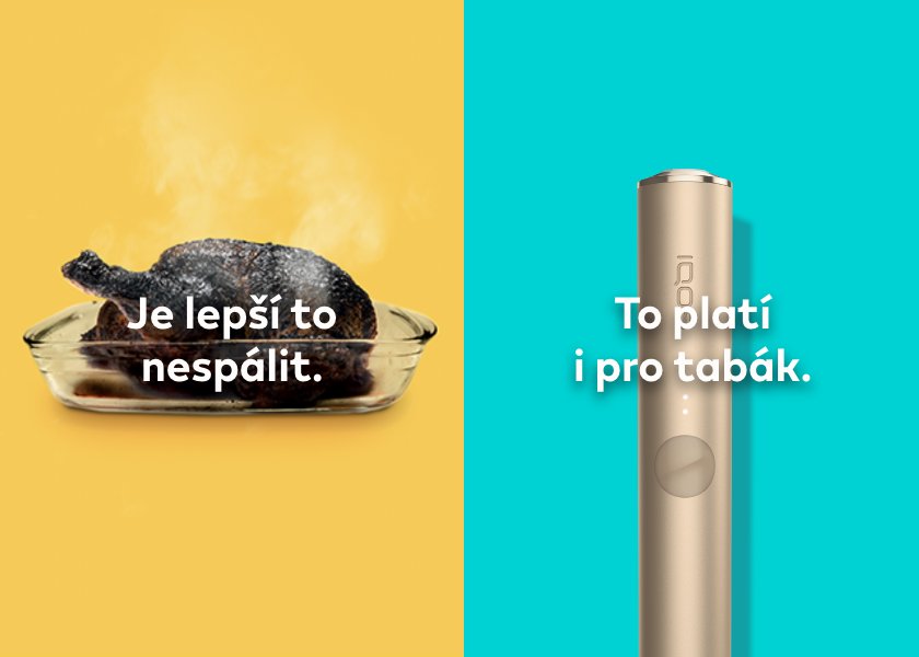 Spálené kuře s textem "Je lepší to nespálit" a IQOS ILUMA zařízení s textem "To platí i pro tabák"