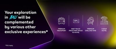 Exclusive experiences during DWP for selected members