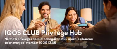 IQOS CLUB Privilege Hub