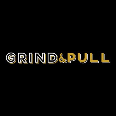 Grind & Pull