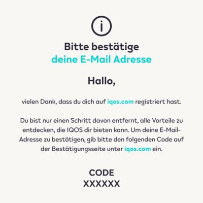 Registrierungsprozess bei IQOS – Schritt 2: Verifizierung der E-Mail-Adresse via zugesandten Code. 